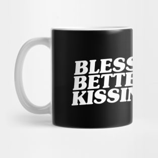 Funny Blessing Quote Mug